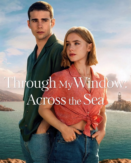 مشاهدة فيلم Through My Window 2 2023 مترجم