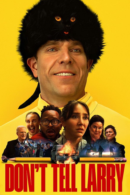 مشاهدة فيلم Don’t Tell Larry 2025 مترجم